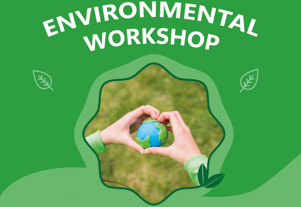 Environmental Workshop