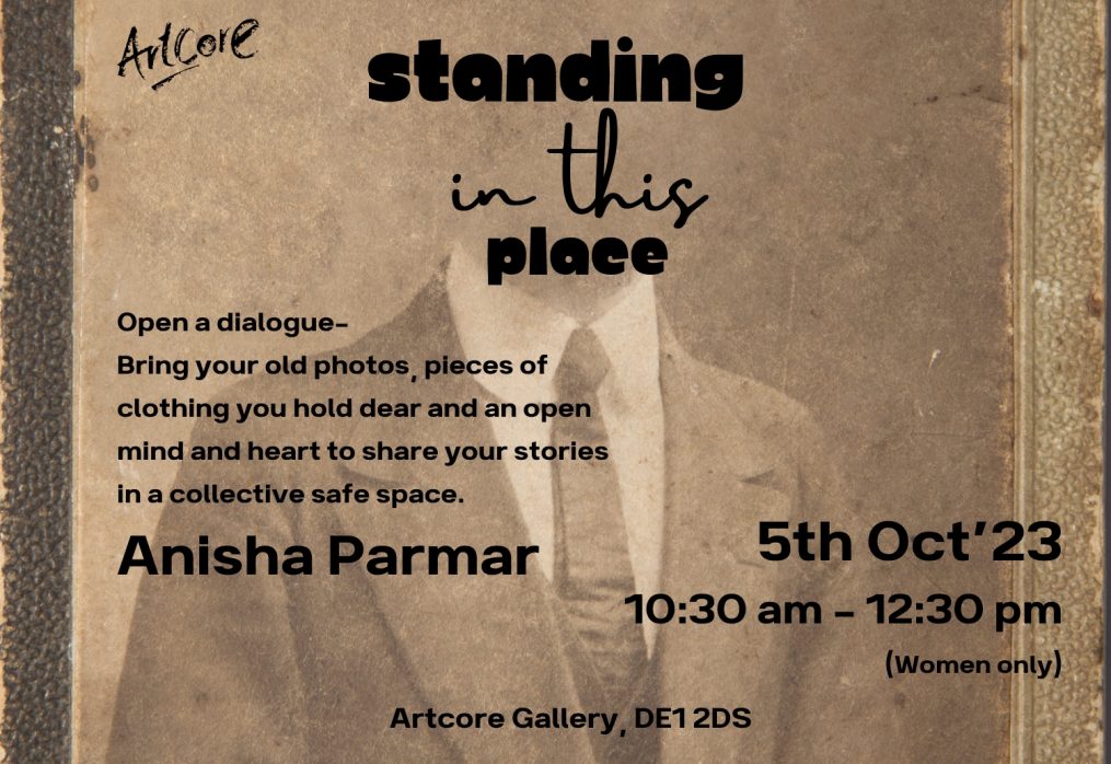 Standing In This Place – Anisha Parmar
