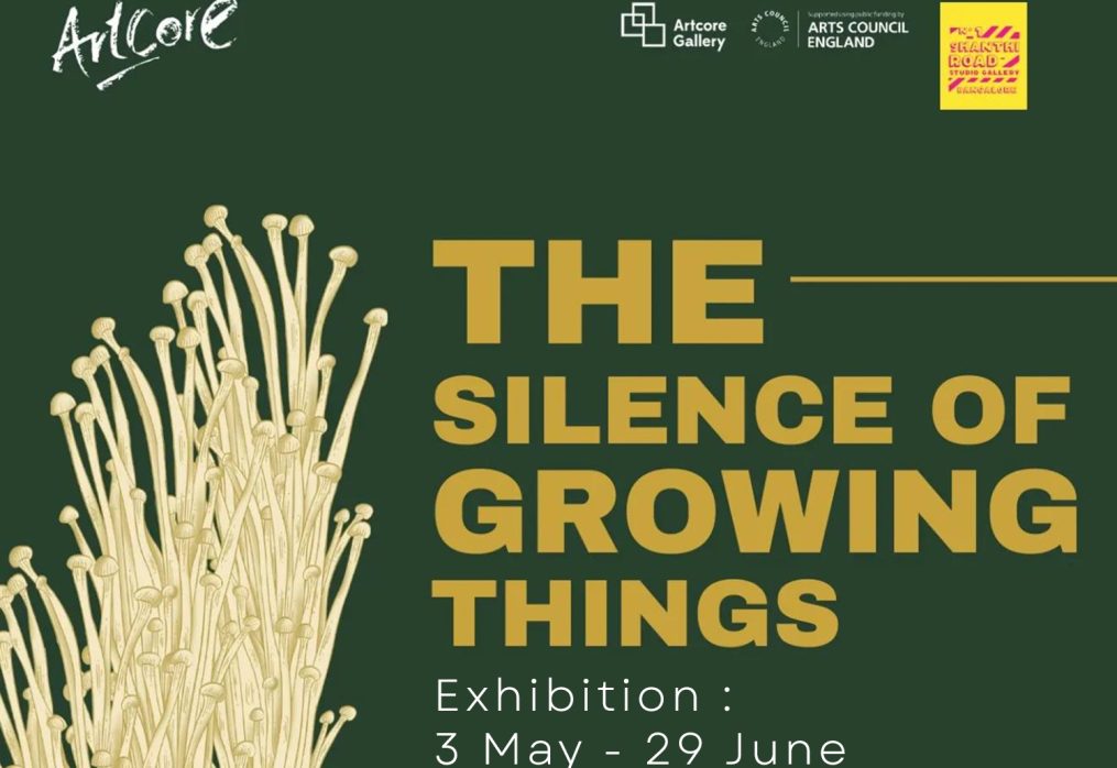 The Silence of Growing Things Exhibition