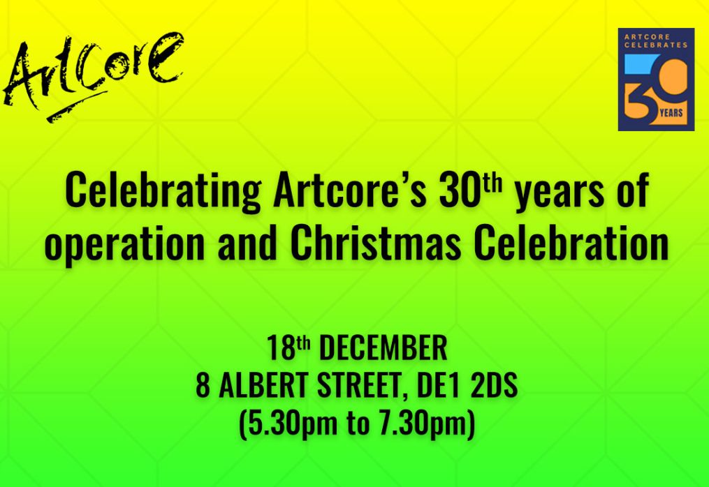 Artcore’s 30th Year Celebration