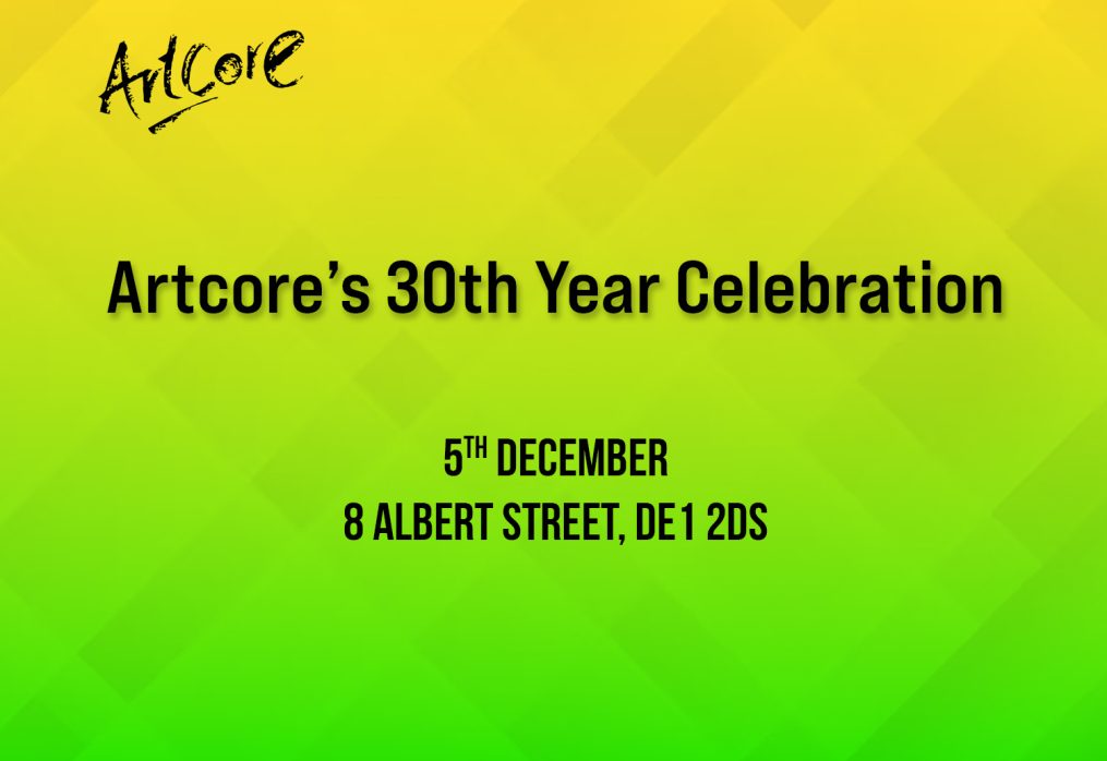 Artcore’s 30th Year Celebration